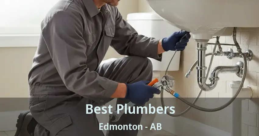 Best Plumbers Edmonton - AB