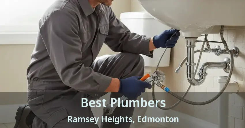 Best Plumbers Ramsey Heights, Edmonton - AB