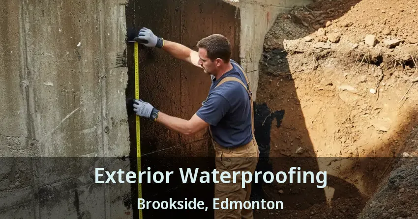 Exterior Waterproofing Brookside, Edmonton - AB