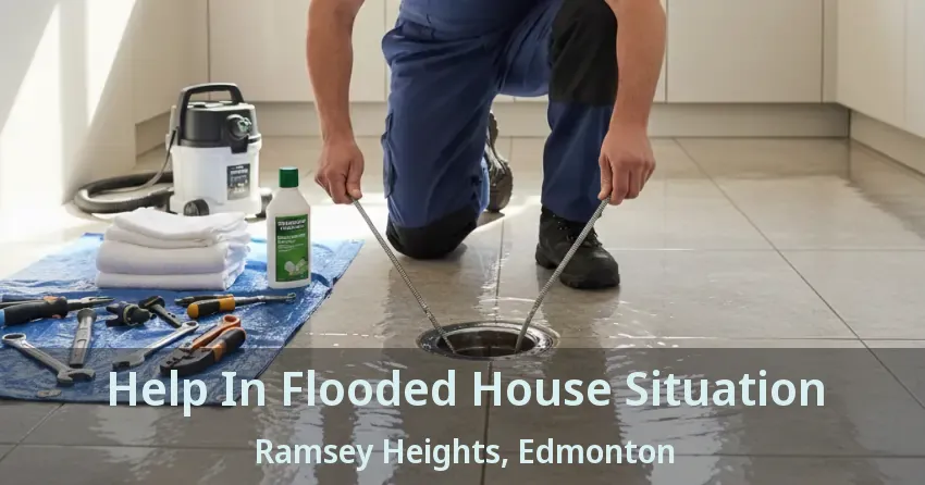 Help In Flooded House Situation Ramsey Heights, Edmonton - AB