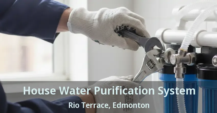 House Water Purification System Rio Terrace, Edmonton - AB