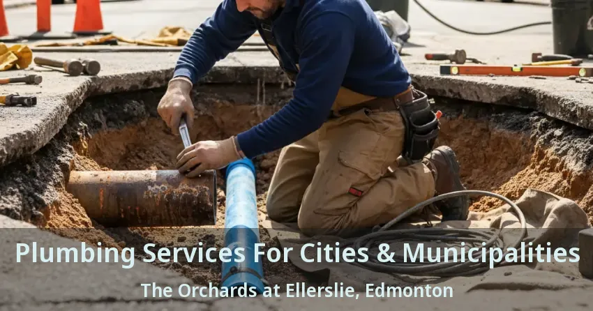 Plumbing Services For Cities & Municipalities The Orchards at Ellerslie, Edmonton - AB