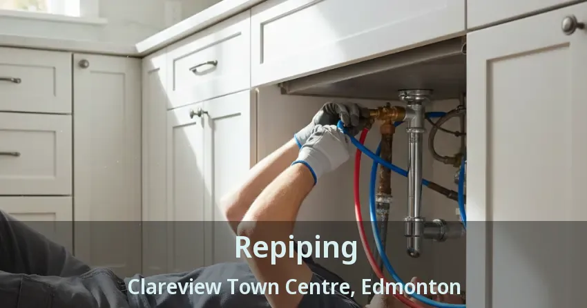 Repiping Clareview Town Centre, Edmonton - AB
