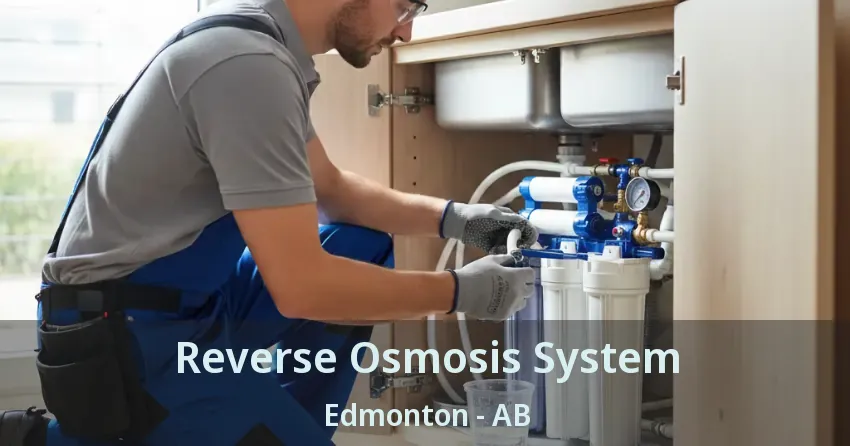 Reverse Osmosis System Edmonton - AB