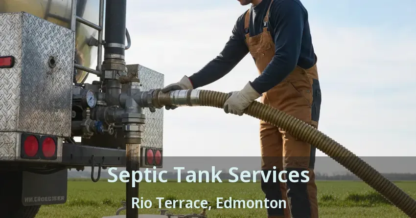 Septic Tank Services Rio Terrace, Edmonton - AB