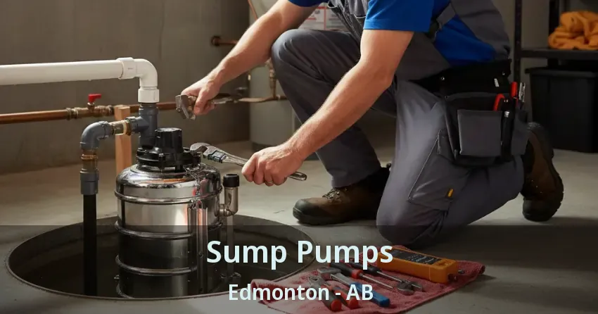 Sump Pumps Edmonton - AB